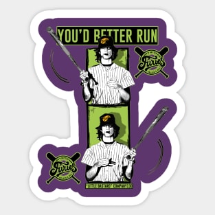 You'd better run Sticker